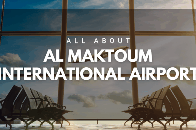 Al Maktoum International Airport.