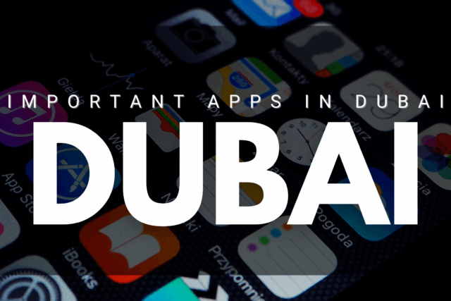 important apps in Dubai
