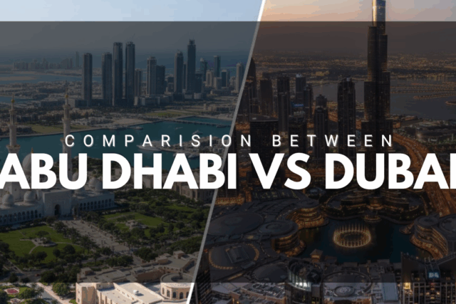 Abu Dhabi vs Dubai