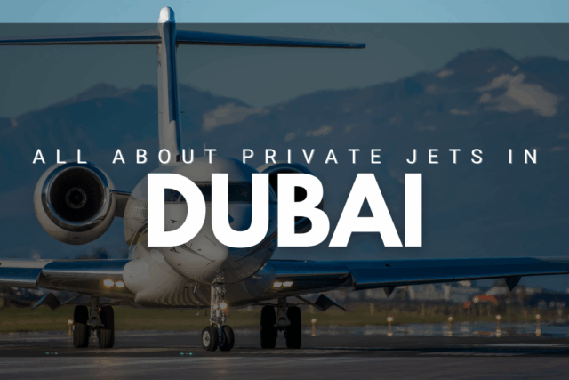 Private jets in dubai