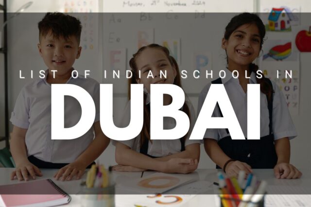 list of indian schools in dubai​