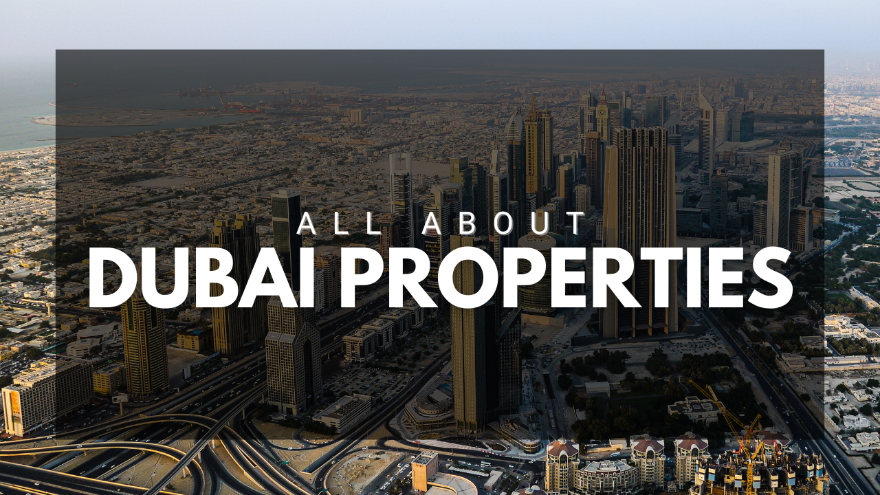 Dubai Properties