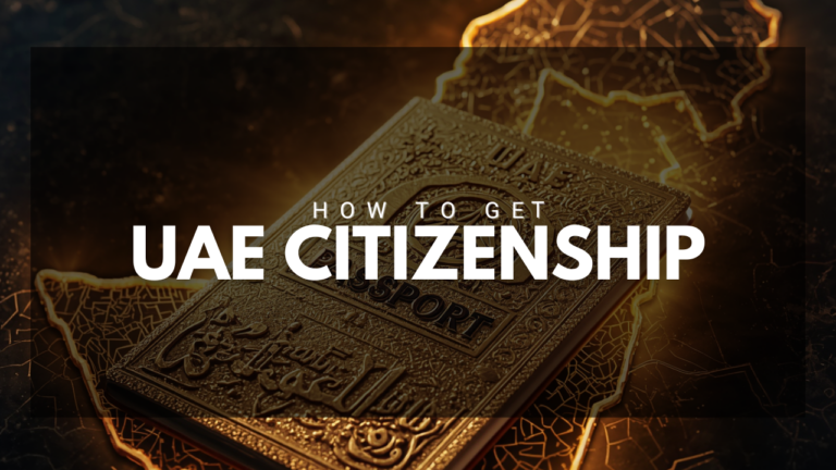 How tp get UAE Citizenship